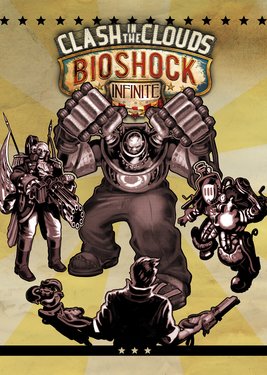 BioShock Infinite: Clash in the Clouds постер (cover)