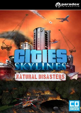 Cities: Skylines - Natural Disasters постер (cover)