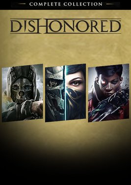 Dishonored: Complete Collection постер (cover)