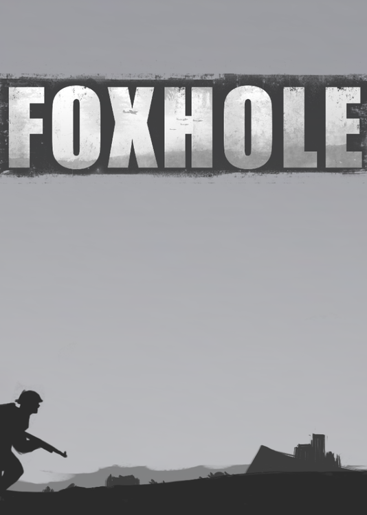 Foxhole мультиплеер. Foxhole. Foxhole game. Foxhole комментарий.