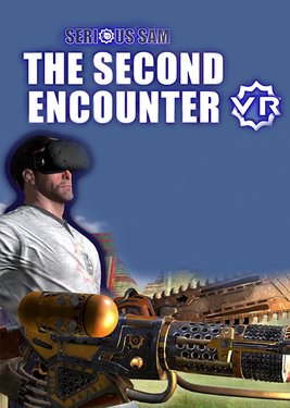 Serious Sam VR: The Second Encounter