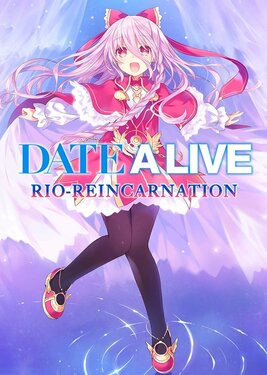 DATE A LIVE: Rio Reincarnation постер (cover)