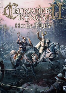 Crusader Kings II: Holy Fury постер (cover)