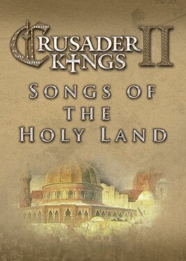 Crusader Kings II: Songs of the Holy Land постер (cover)