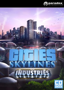 Cities: Skylines - Industries постер (cover)