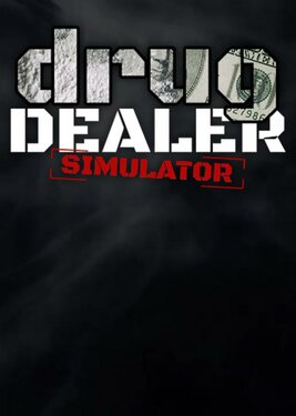 Drug Dealer Simulator постер (cover)