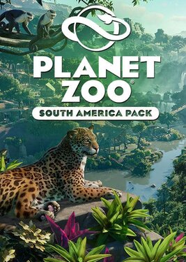 Planet Zoo - South America Pack