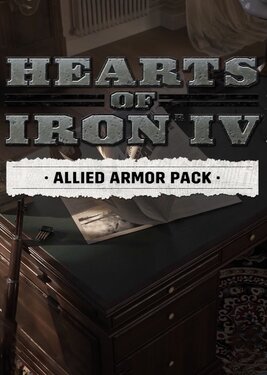 Hearts of Iron IV: Allied Armor Pack постер (cover)