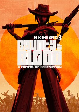 Borderlands 3: Bounty of Blood постер (cover)