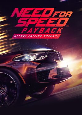 Need for Speed: Payback - Deluxe Edition Upgrade