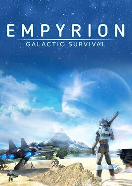 Empyrion - Galactic Survival