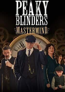 Peaky Blinders: Mastermind постер (cover)