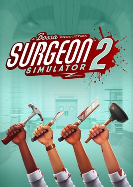 Surgeon Simulator 2 постер (cover)