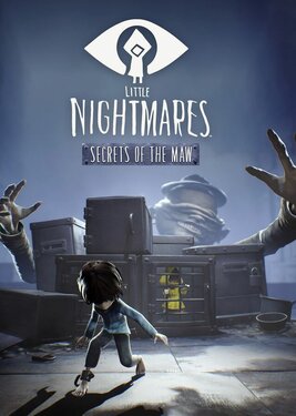 Little Nightmares - Secrets of The Maw Expansion Pass постер (cover)