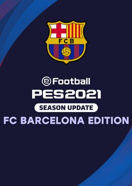 eFootball PES 2021: Season Update - FC Barcelona Edition
