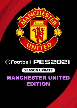 eFootball PES 2021: Season Update - Manchester United Edition постер (cover)