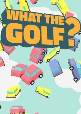 WHAT THE GOLF? постер (cover)