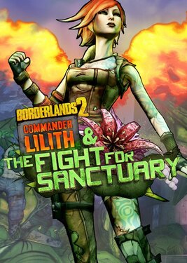 Borderlands 2: Commander Lilith & the Fight for Sanctuary постер (cover)