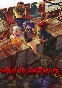Wanna Survive постер (cover)