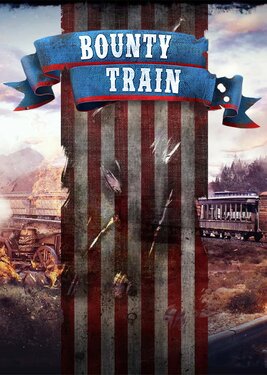 Bounty Train постер (cover)
