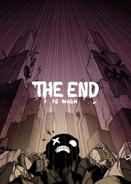The End is Nigh постер (cover)