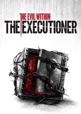 The Evil Within: The Executioner