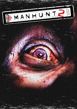 Manhunt 2 постер (cover)
