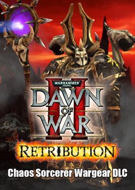 Warhammer 40,000 : Dawn of War II - Retribution - Chaos Sorcerer Wargear