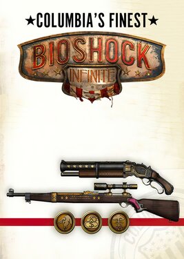 Bioshock Infinite: Columbia's Finest