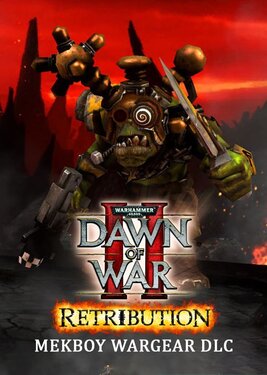 Warhammer 40,000 : Dawn of War II - Retribution - Mekboy Wargear постер (cover)