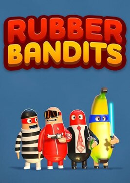 Rubber Bandits постер (cover)