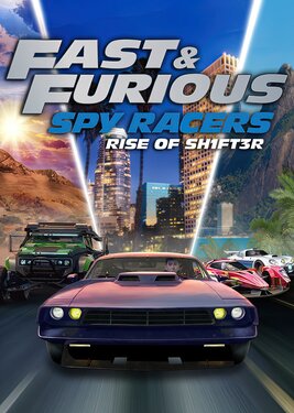 Fast & Furious: Spy Racers Rise of SH1FT3R постер (cover)