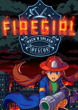 Firegirl: Hack 'n Splash Rescue постер (cover)