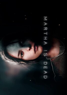 Martha is Dead постер (cover)