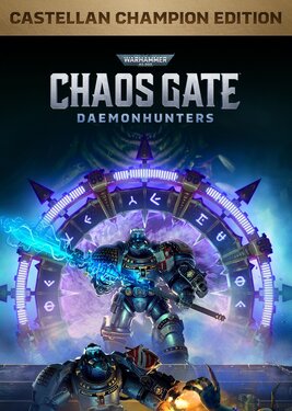 Warhammer 40,000: Chaos Gate - Daemonhunters Castellan Champion Edition постер (cover)