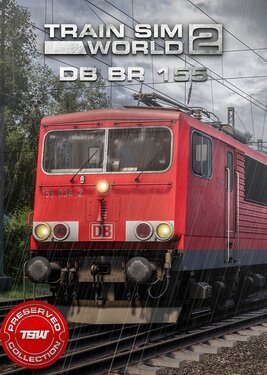 Train Sim World 2 - DB BR 155 Loco