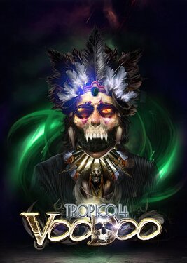 Tropico 4 - Voodoo