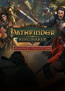 Pathfinder: Kingmaker - Enhanced Plus Edition постер (cover)