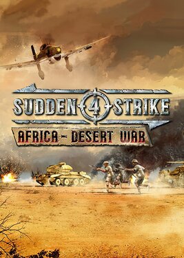 Sudden Strike 4 - Africa: Desert War постер (cover)