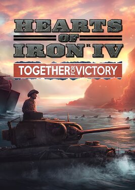 Hearts of Iron IV: Together for Victory