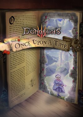 Dungeons III - Once Upon A Time