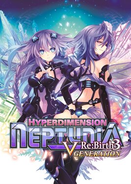 Hyperdimension Neptunia Re;Birth3 V Generation постер (cover)