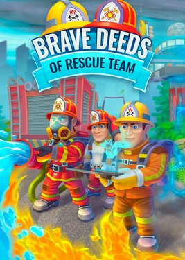 Brave Deeds of Rescue Team