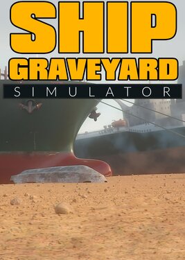 Ship Graveyard Simulator poster (cover)