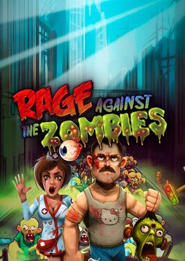Rage Against The Zombies постер (cover)