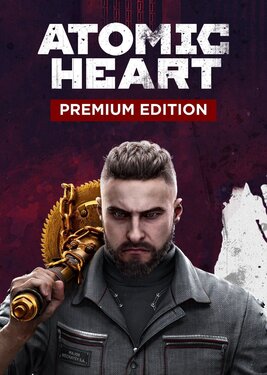 Atomic Heart - Premium Edition