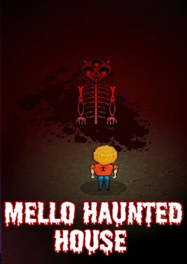 Mello Haunted House постер (cover)