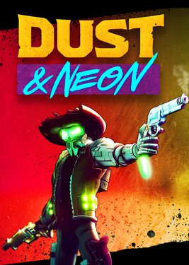 Dust & Neon постер (cover)
