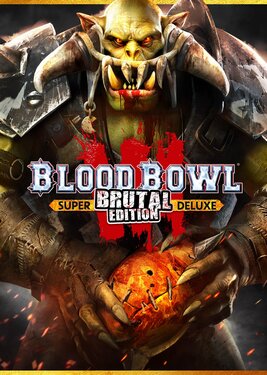 Blood Bowl 3 - Brutal Edition постер (cover)