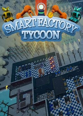 Smart Factory Tycoon постер (cover)